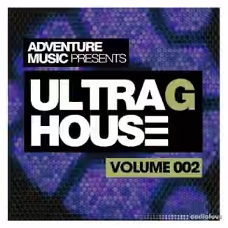Adventure Music Ultra G-House Vol.2 [WAV, REPACK]