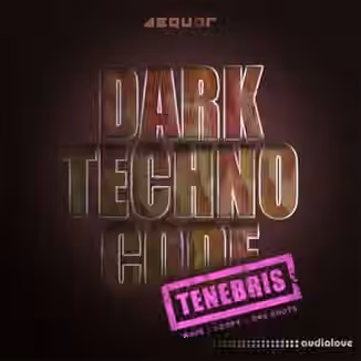 Aequor Sound Tenebris Dark Techno Code [WAV]