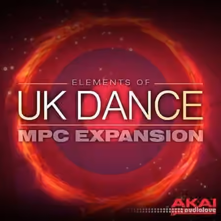 AKAI MPC Software Expansion Elements Of UK Dance v1.0 [WAV] [WiN]