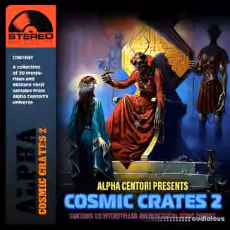 Alpha Centori Cosmic Crates 2 [WAV]