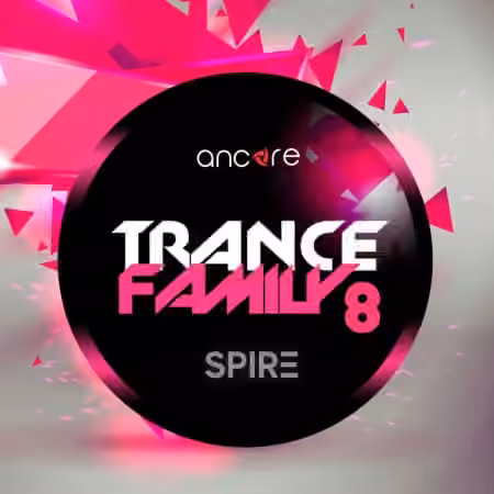Ancore Sounds Spire Trance Family 8 [Synth Presets]