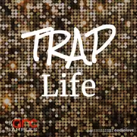Arc Samples Trap Life [WAV]