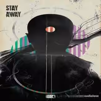 BFractal Music Stay Away [WAV]