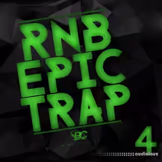 Big Citi Loops RnB Epic Trap 4 [WAV]
