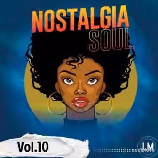 Blissful Audio Nostalgia Soul Vol.10 [WAV]