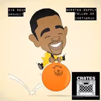 CR8TES BIG SEAN's Cr8tes Kit [WAV]