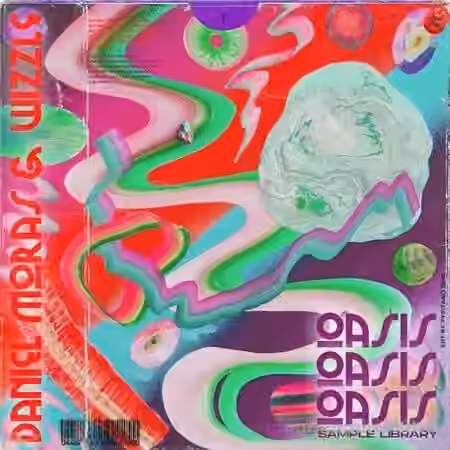 Daniel Moras x Wizzle Oasis Sample Library [WAV]