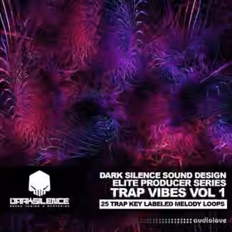 Dark Silence Sound Design Trap Vibes Volume 1 [WAV]