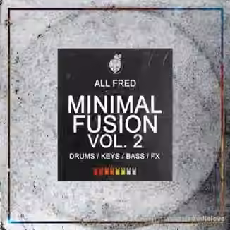 Dirty Music Minimal Fusion Vol. 2 All Fred [WAV]