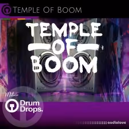 DrumDrops Temple Of Boom Loops Pack [WAV, REX, AiFF]