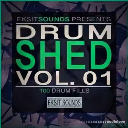 Eksit Sounds Drum Shed Vol.1 [WAV]