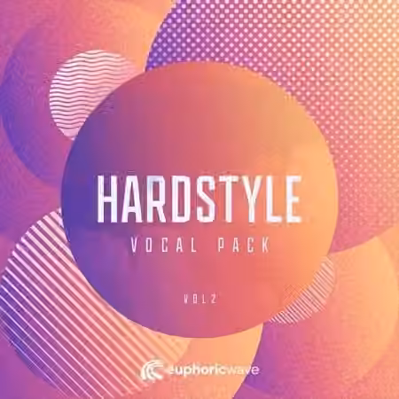 Euphoric Wave Hardstyle Vocal Pack 2 [WAV]