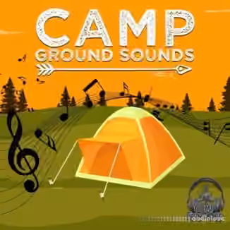 Feel Good Sound Camp Ground Sounds Volume 2 [WAV]