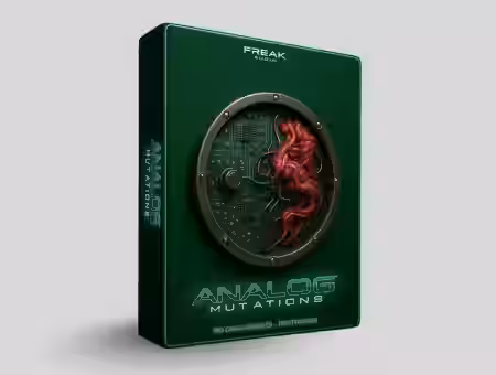 Freak Audio Analog Mutations [Synth Presets]