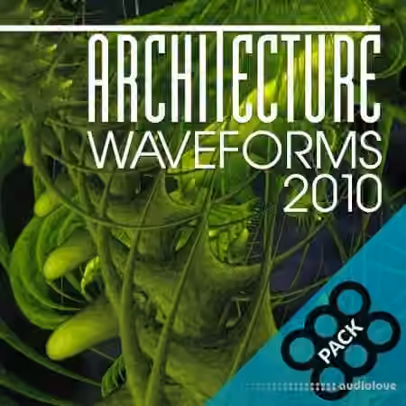 Galbanum Architecture Waveforms 2010 Absynth Complete [Synth Presets, WAV]