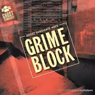 Ghost Syndicate Grime Block [WAV]