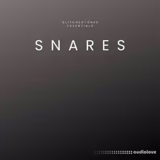 Glitchedtones Essentials Snares [WAV]