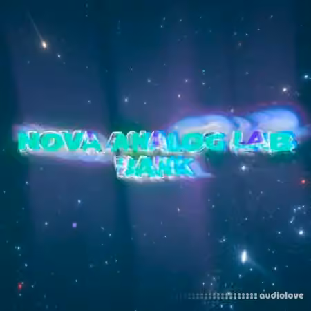 Henney Major NOVA Sound Kit [Analog Lab Bank + Evolving Sounds + Samples] [WAV, Synth Presets]
