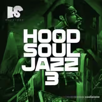HOOKSHOW Hood Soul Jazz 3 [WAV]