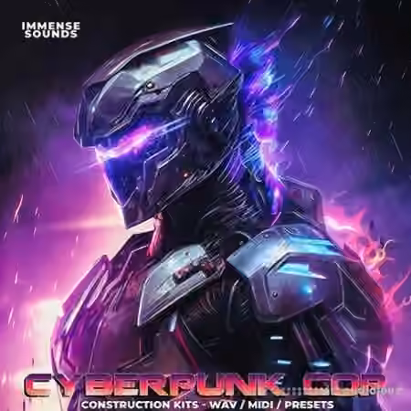 Immense Sounds Cyberpunk Cop [WAV, MiDi, Synth Presets]