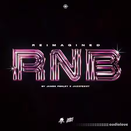 Jazzfeezy Reimagined Rnb (JAMES PENLEY X JAZZFEEZY) [WAV]