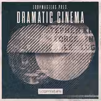Loopmasters Dramatic Cinema [MULTiFORMAT]
