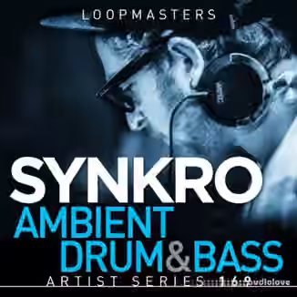 Loopmasters Synkro Ambient Drum and Bass [MULTiFORMAT]