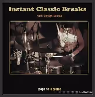 Loops De La Crème Instant Classic Breaks [WAV]