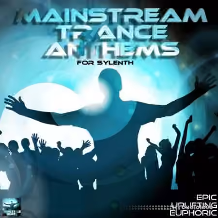 Mainstream Sounds Mainstream Trance Anthems [Synth Presets]