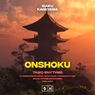 Montage by Splice Sounds Onshoku: Taiko Rhythms [WAV]