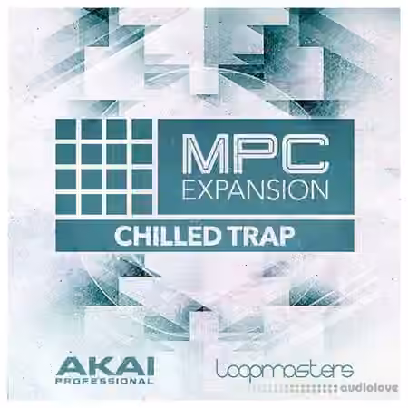 MPC Software AKAI MPC Software Expansion Chilled Trap v1.0.1 [WAV] [WiN]