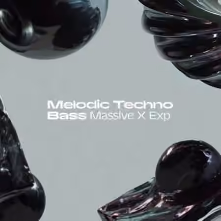 Native Instruments Massive X Expansion Melodic Techno Bass v1.0.1