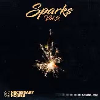 Necessary Noises Sparks Vol.2 [WAV]
