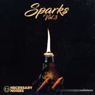 Necessary Noises Sparks Vol.3 [WAV]