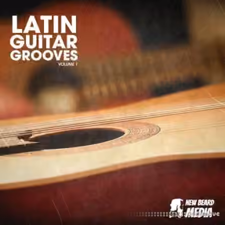New Beard Media Latin Guitar Grooves Vol.1 [WAV]