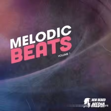 New Beard Media Melodic Beats 1 [WAV]