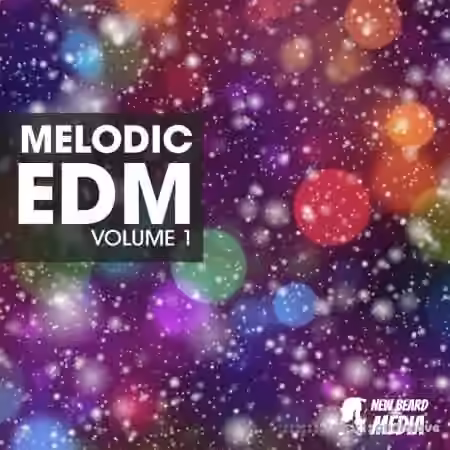 New Beard Media Melodic EDM Vol.1 [WAV]