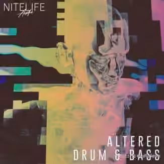 NITELIFE Audio Altered Drum and Bass [WAV]