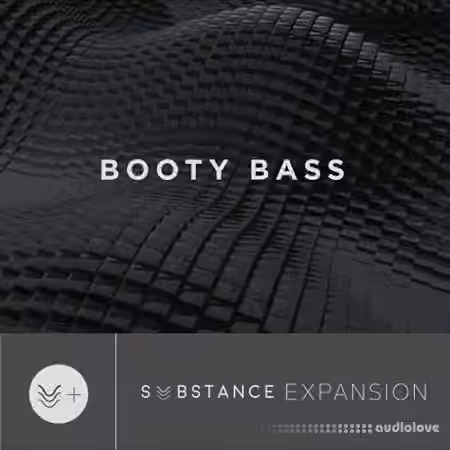 Output Booty Bass v1.1 [KONTAKT, Substance Expansion]
