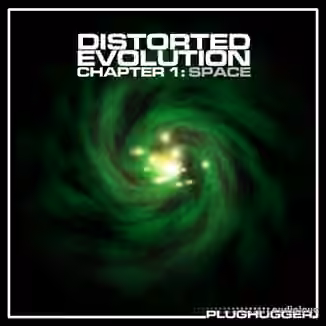 Plughugger Distorted Evolution 1 Deep Space Textures [Synth Presets]