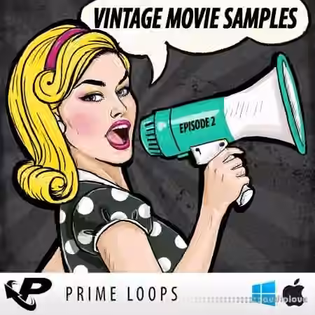 Prime Loops Vintage Movie Samples: Episode 2 [MULTiFORMAT]