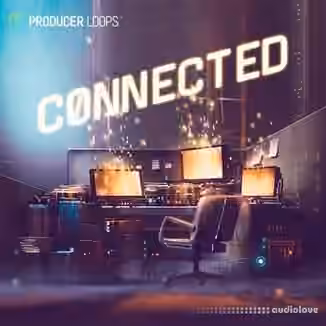 Producer Loops Connected [MULTiFORMAT]