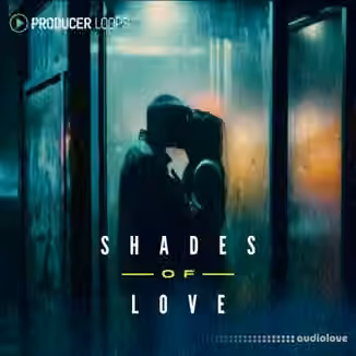 Producer Loops Shades Of Love [MULTiFORMAT]