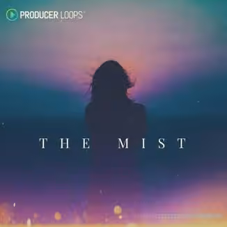 Producer Loops The Mist [MULTiFORMAT]