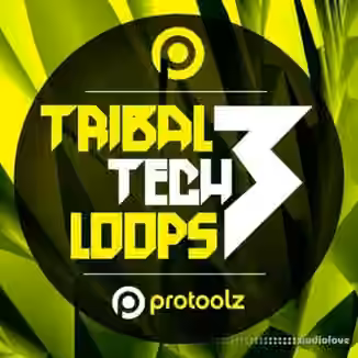 Protoolz Tribal Tech Loops 3 [WAV]
