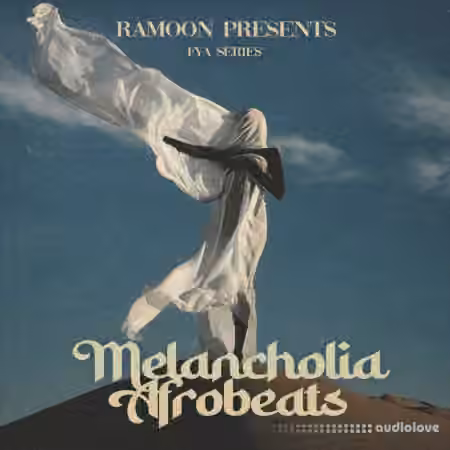 Ramoon Melancholia Afrobeats Sample Pack [WAV, MiDi]