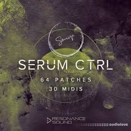 Resonance Sound Soniqe Sound Serum CTRL [MiDi, Synth Presets]