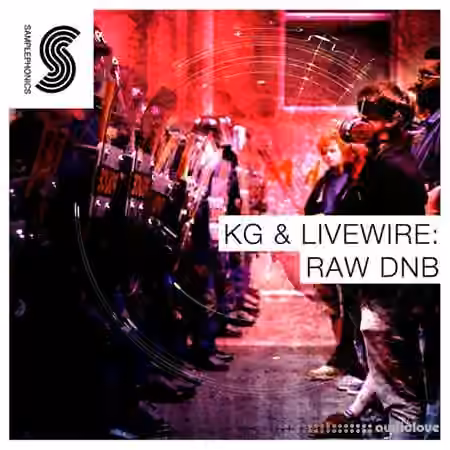 Samplephonics KG and Livewire Raw DnB [MULTiFORMAT]