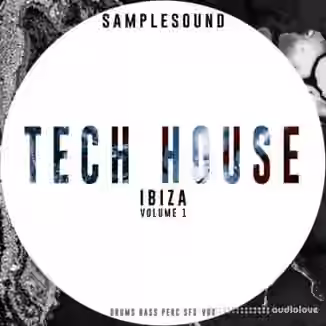 Samplesound Tech House Ibiza Vol.1 [WAV, AiFF]
