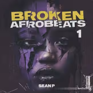 Sean P Broken Afrobeats Vol 1 [WAV]